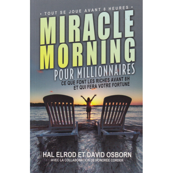 Miracle morning pour millionnaires 