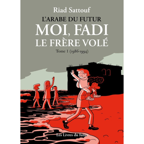 Moi, Fadi, le frère volé T1 (1986-1993)