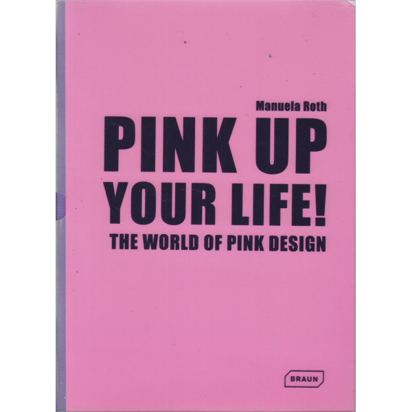 Pink up your life