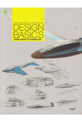 Design Basics From Ideas to Products Design Basics From Ideas to Products
