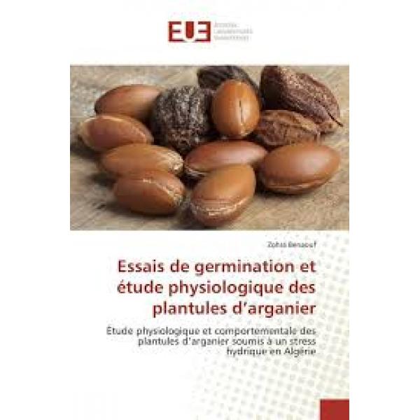 Essais de germination et étude physiologique des plantules d’arganier