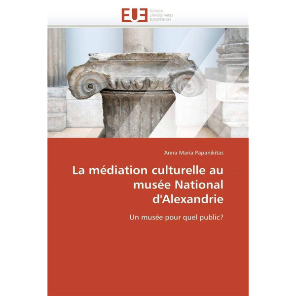 La médiation culturelle au musée national d'Alexandrie