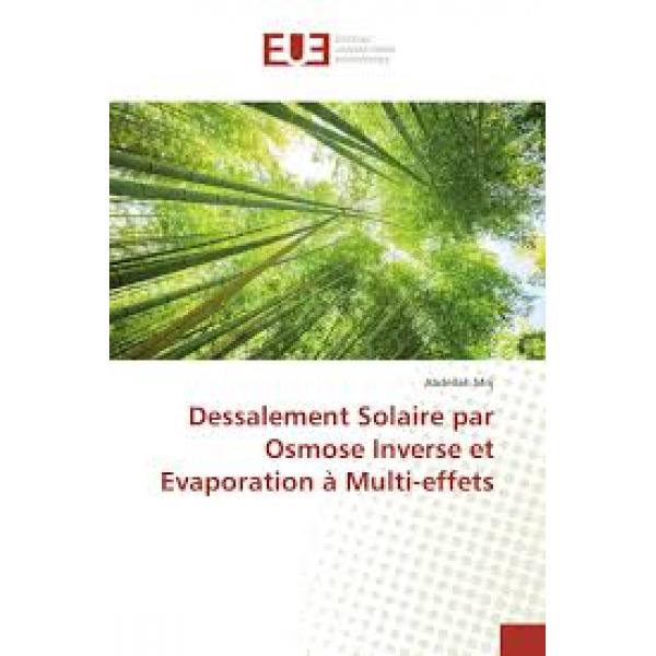Dessalement Solaire par Osmose Inverse et Evaporation à Multi-effets 
