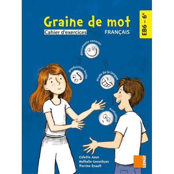 Graine de Mot Français EB6 - 6 Cahier d'Exercices