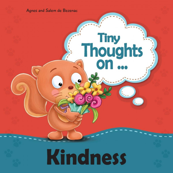Tiny Thoughts on -Kindness