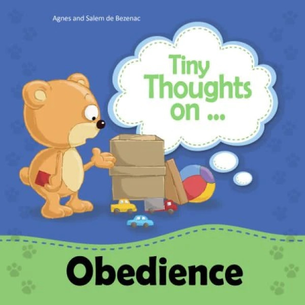 Tiny Thoughts on -Obedience