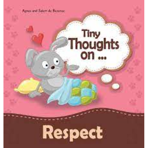 Tiny Thoughts on -Respect