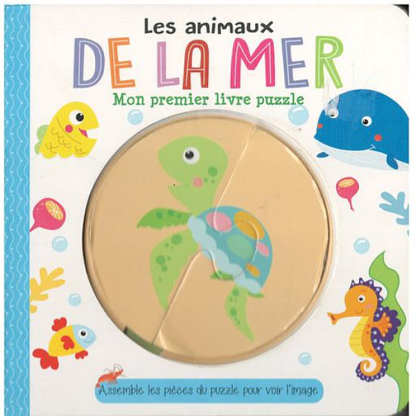 Les animaux de la mer -Mon premier livre puzzle 