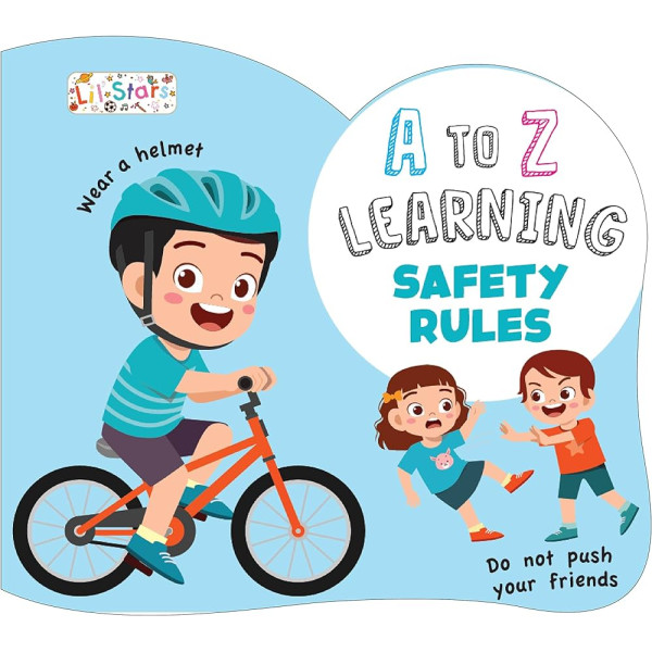 A to z learning –Safety rules