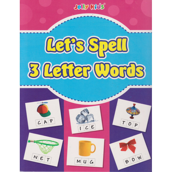 Let’s Spell- 3 Letter Words