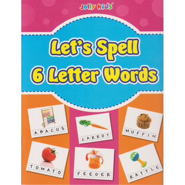 Let’s Spell -6 Letter Words