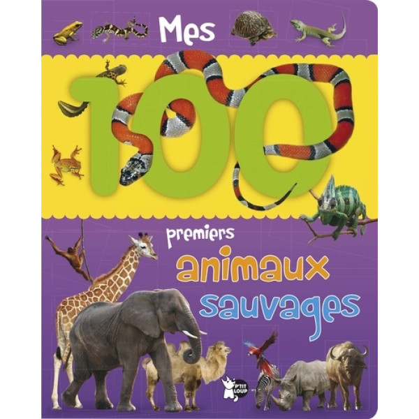 Mes 100 premiers animaux sauvages