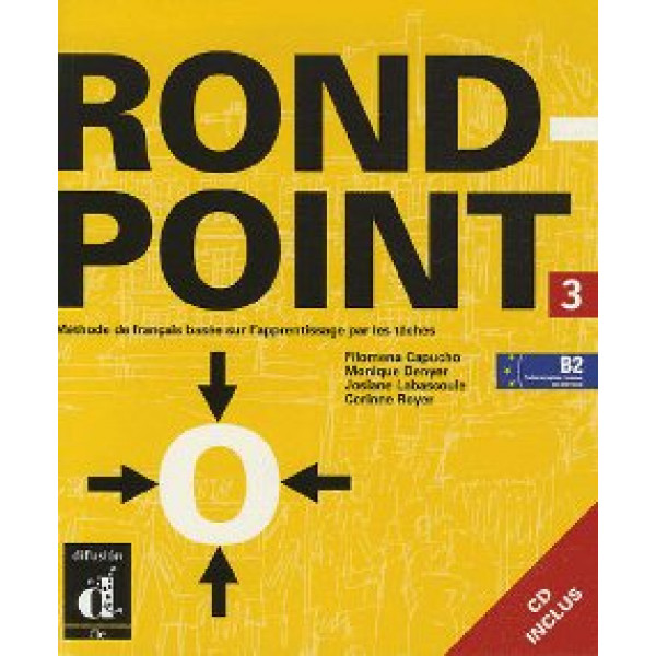 Rond point 3 méthode de français livre+CD 2007