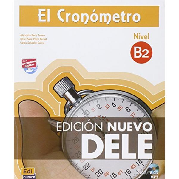 El Cronómetro B2 Edición Nuevo DELE