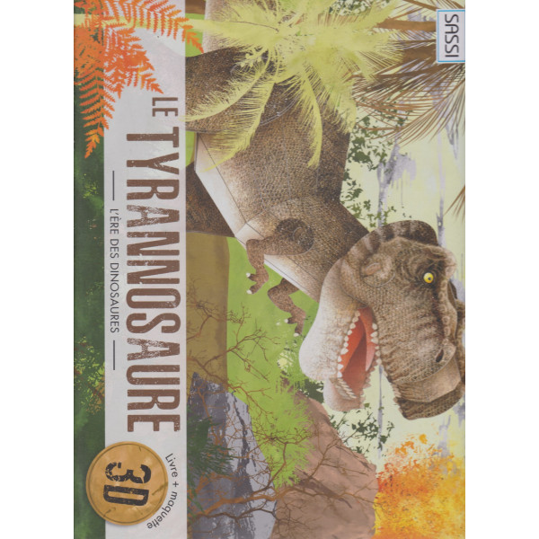 Le tyrannosaure 3D - L'ère des dinosaures