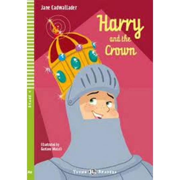 Harry and the crown Stage4 +CD -Eli young