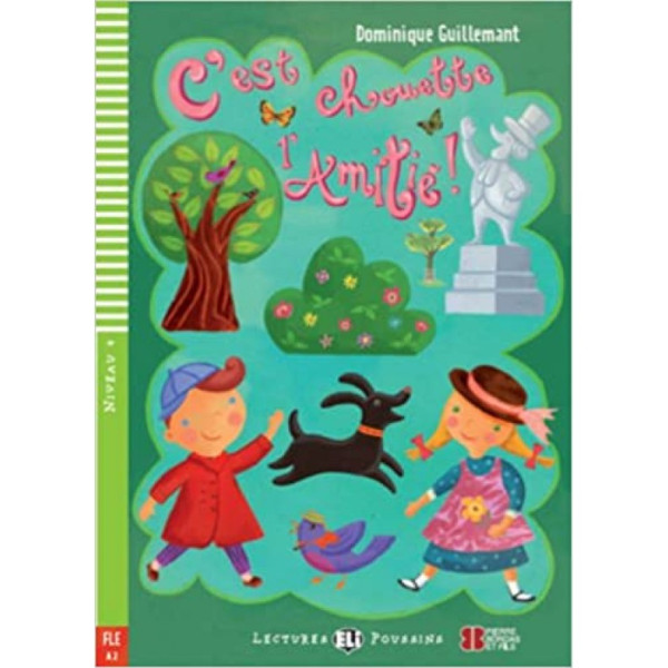 C'est chouette l'amitie + CD