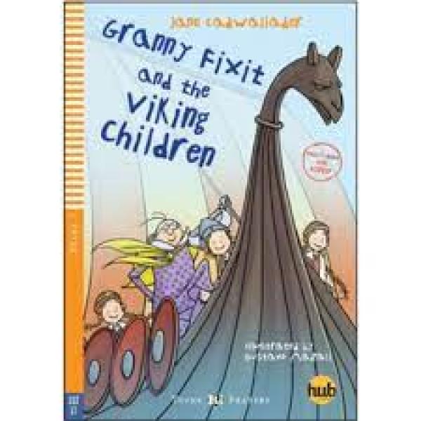 Granny Fixit and The Viking Children stage1 +CD -Eli young