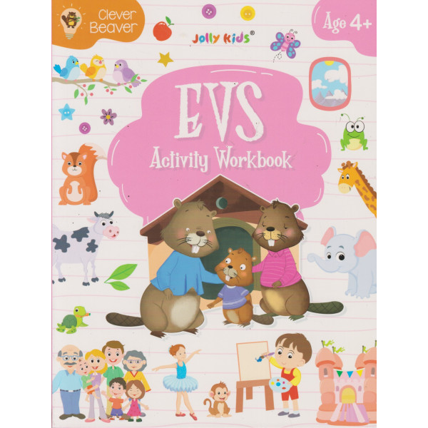Clever Beaver -EVS Activity Workbook Ages 4+