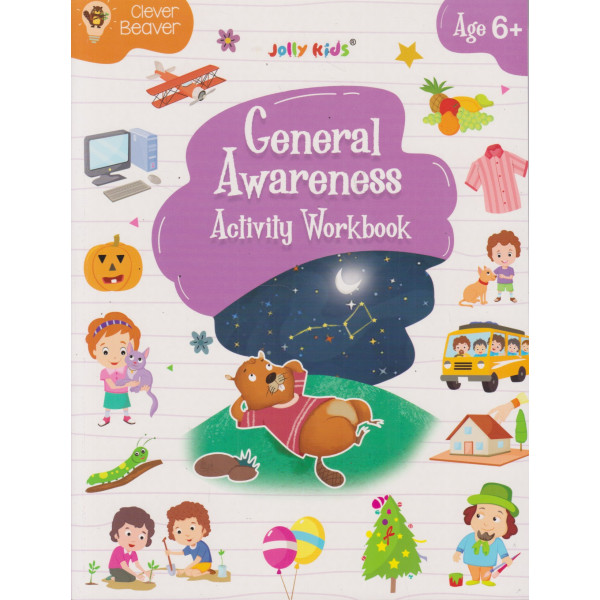 Clever Beaver -General Awareness Activity Workbook Ages 6+