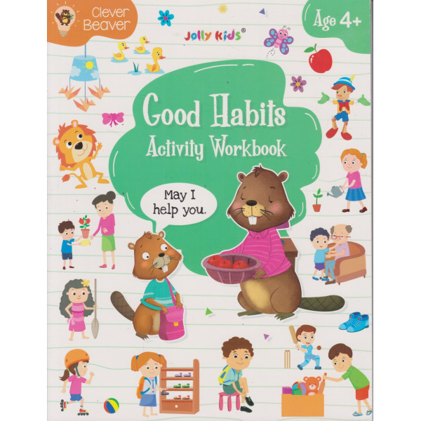 Clever Beaver -Good Habit Activity WB Ages 4+