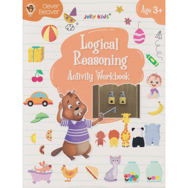 Clever Beaver -Logical Reasoning Activity Workbook Ages 3+