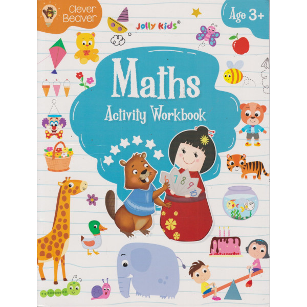 Clever Beaver Maths Activity Workbook Ages 3+