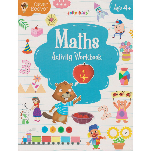 Clever Beaver Maths Activity WB Ages 4+