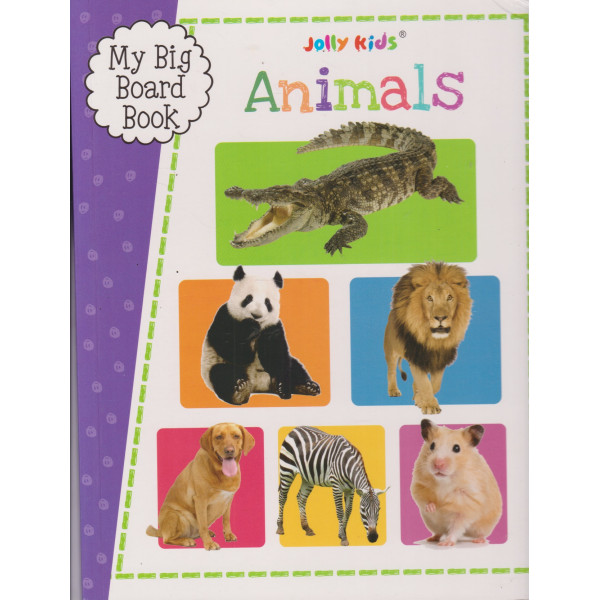 My big board book - Animals