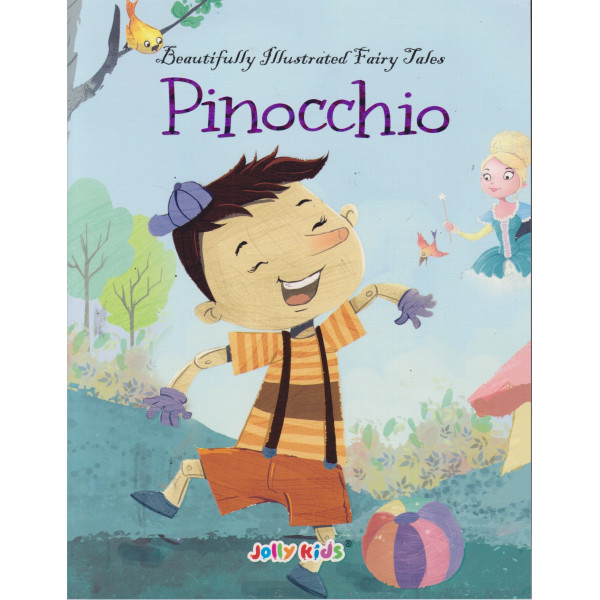 Pinocchio -Beautifully illustrated fairy tales