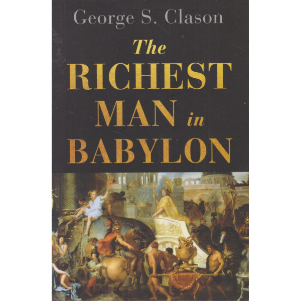 The Richest man in Babylon 