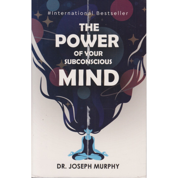 The Power of Subconscious Mind