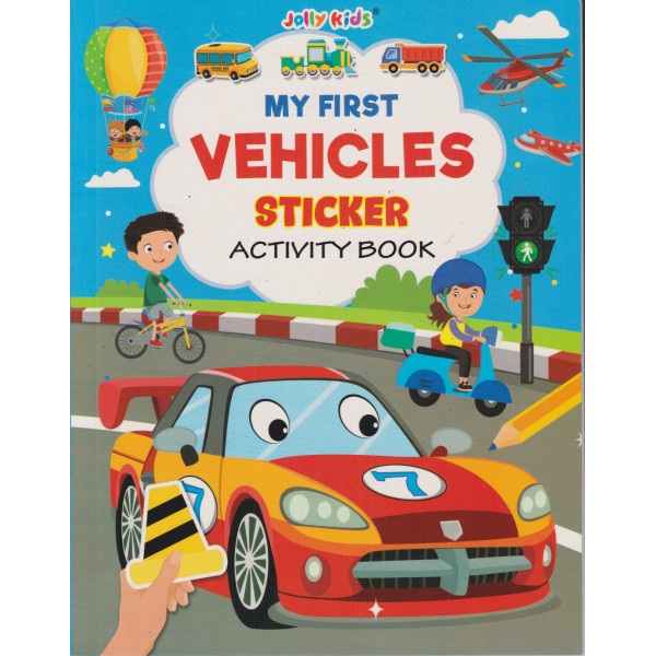 My First vehicles -Sticker Activity Book