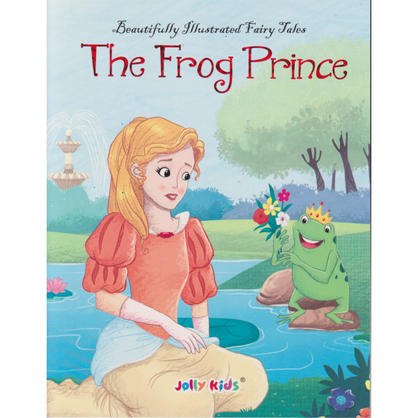 The Frog Prince -Beautifully illustrated fairy tales