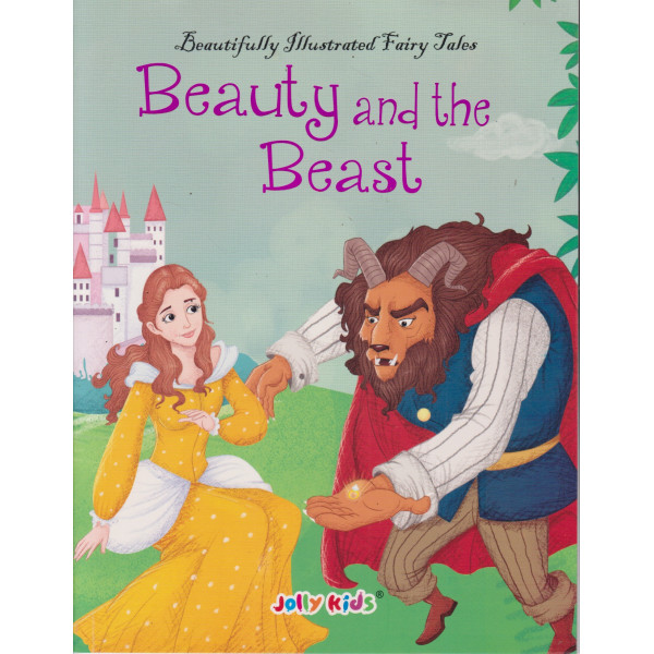 Beauty & The Beast -Beautifully illustrated fairy tales