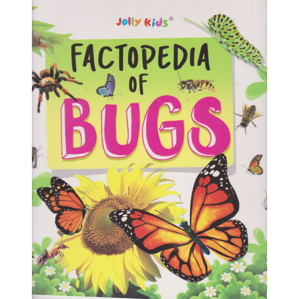 Factopedia of Bugs