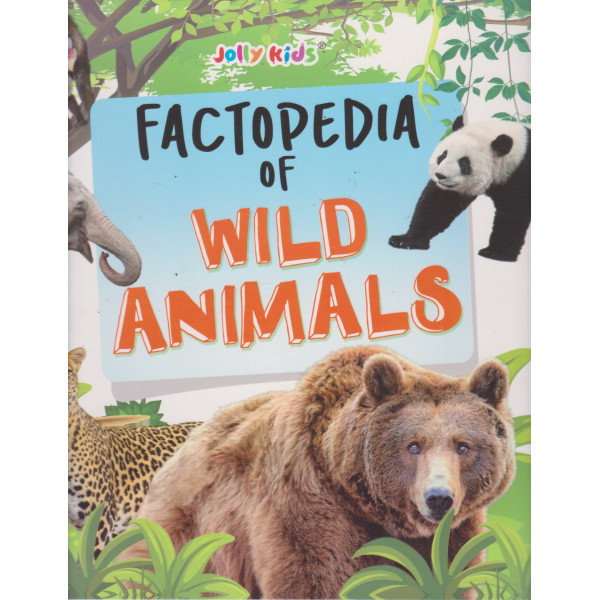 Factopedia of Wild Animals