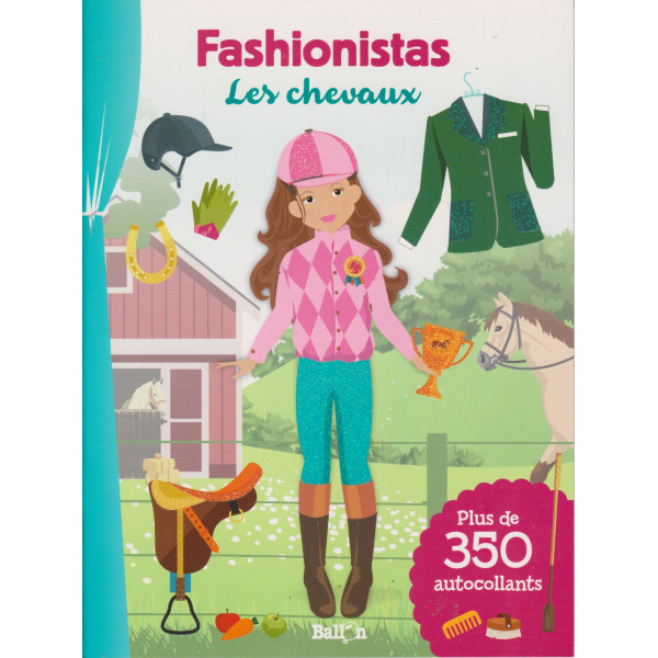 Fashionistas -Les chevaux