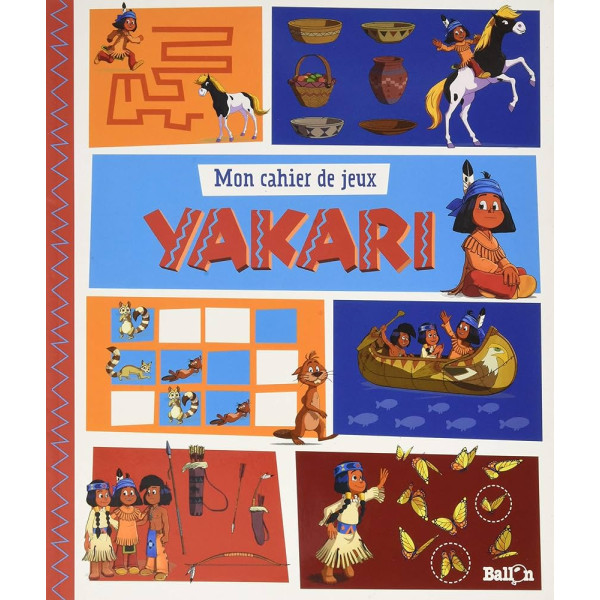 Mon cahier de jeux -Yakari