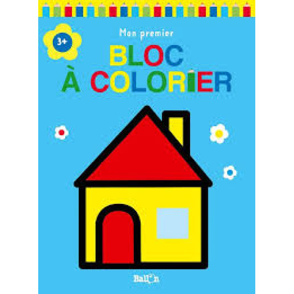 Mon premier bloc à colorier 3+ (maison)