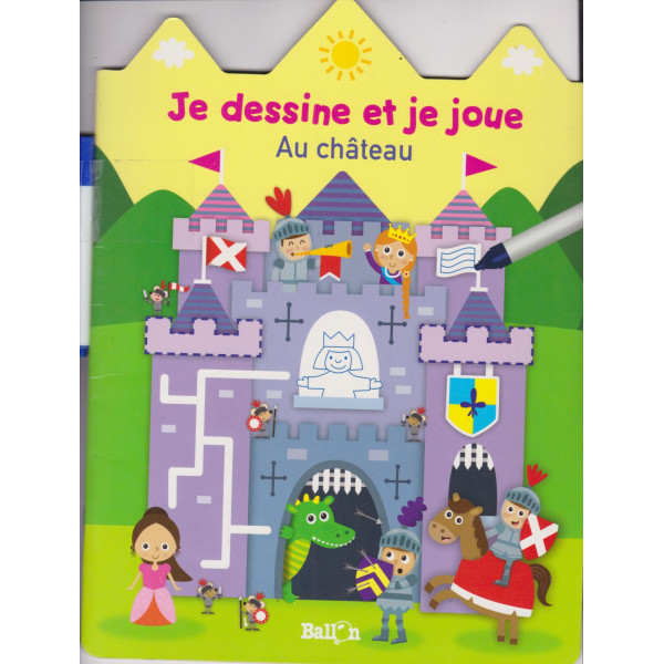 Je dessine et je joue - Au château (Wipe & clean)