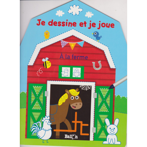 Je dessine et je joue - À la ferme (Wipe & clean)