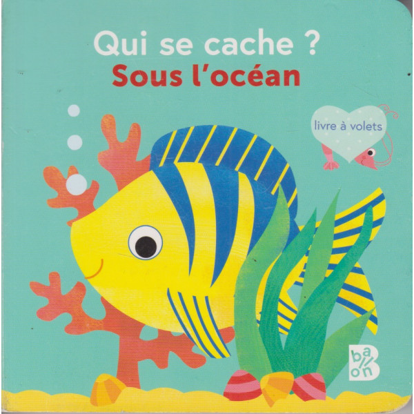 Qui se cache? -sous l'océan