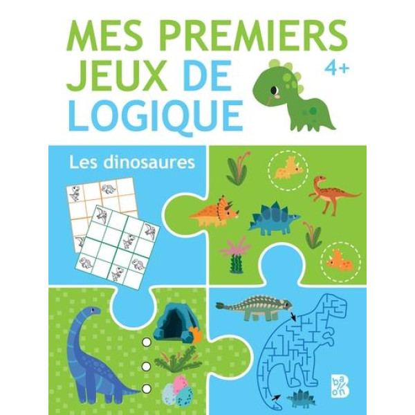 Mes premiers jeux de logique 4+ -Les dinosaures