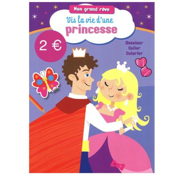 Vis la vie d'une princesse