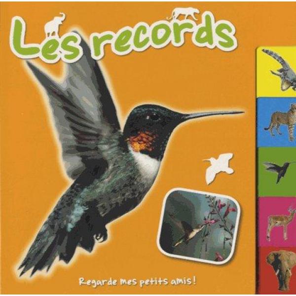 Regarde mes petits amis -Les records