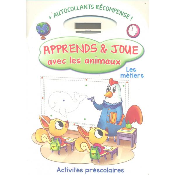 Apprends et joue avec les animaux Les metiers +Autocollants