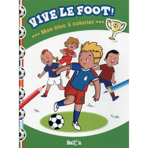 Vive le foot mon bloc à colorier