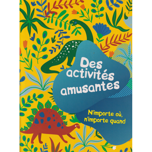 Des activités amusantes - Dinosaure Jaune