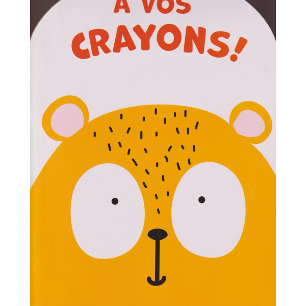 A vos crayons -Ours